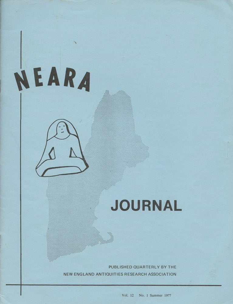 Item #B46970 NEARA Newsletter: Vol. 12, No. 1, Summer 1977--Issue No. 43. New England Antiquities Research Association.
