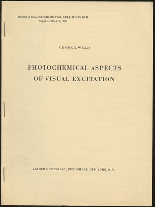 Item #B47028 Photochemical Aspects of Visual Excitation [Reprinted from Experimental Cell...