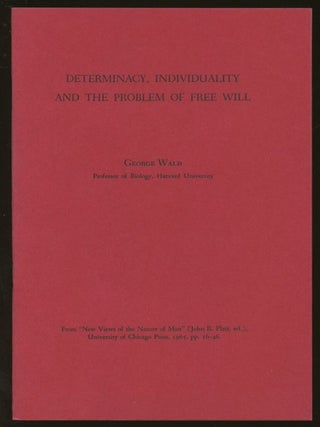Item #B47058 Determinacy, Individuality and the Problem of Free Will [From "New Views of the...