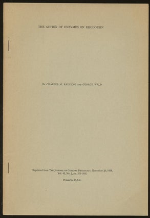 Item #B47065 The Action of Enzymes on Rhodopsin [Reprinted from the Journal of General...