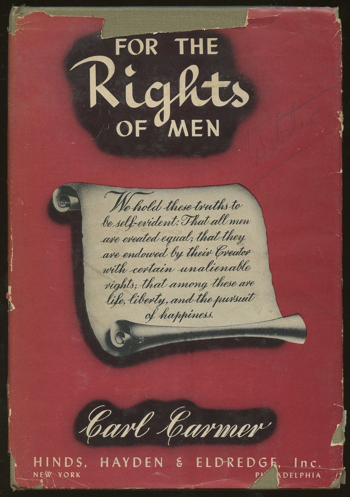 Item #B47089 For the Rights of Men. Carl Carmer.