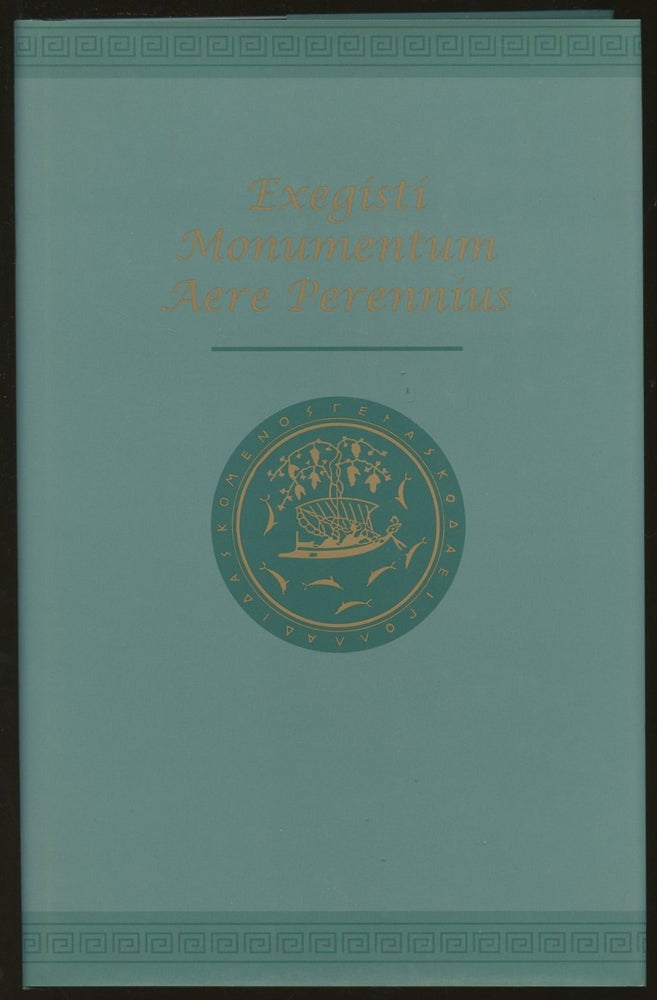 Item #B47154 Exegisti Monumentum Aere Perennius: Essays in Honor of John Frederick Charles. Bruce R. Baker, John E. Fischer.