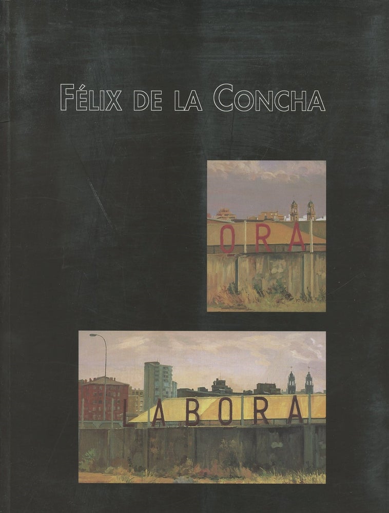 Item #B47224 Felix de la Concha. Felix de la Concha, Pedro Romero Ponce.