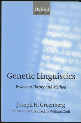 Item #B47330 Genetic Linguistics: Essays on Theory and Method. Joseph H. Greenberg