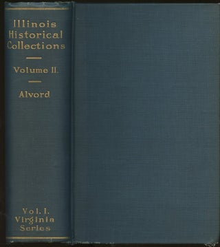 Item #B47461 Collections of the Illinois State Historical Library, Volume II: Virginia Series,...