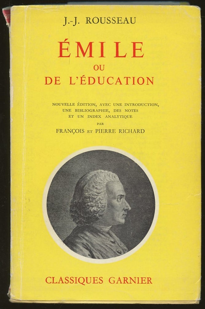 Item #B47479 Emile ou de l'Education. Jean-Jacques Rousseau, Francois et Pierre Richard.