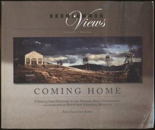 Item #B47576 Drumlummon Views: Volume 3, No. 1 Spring 2009--Coming Home: A Special Issue Devoted...