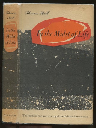 Item #B47698 In the Midst of Life. Thomas Bell