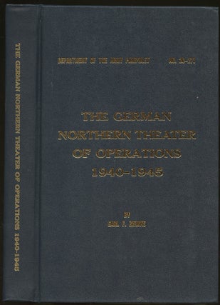 Item #B47749 The German Northern Theater of Operations 1940-1945 [Department of the Army...