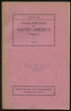 Item #B47785 Sailing Directions for South America Volume I (East Coast): From the Orinoco River...