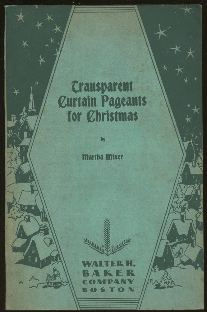 Item #B47809 Transparent Curtain Pageants for Christmas. Martha Mixer.