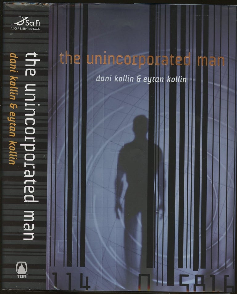 Item #B47958 The Unincorporated Man [Inscribed and signed by both authors!]. Dani and Eytan Kollin.