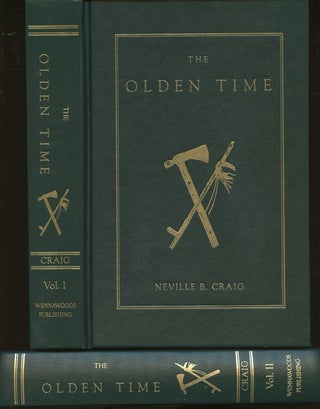 Item #B48151 The Olden Time; A Monthly Publication Devoted to the Preservation of Documents and...