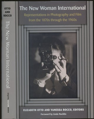 Item #B48307 The New Woman International: Representations in Photography and Film from the 1870s...