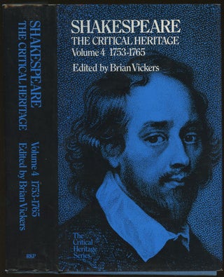 Item #B48573 Shakespeare: The Critical Heritage--Volume 4: 1753-1765 [This volume only]. Brian...
