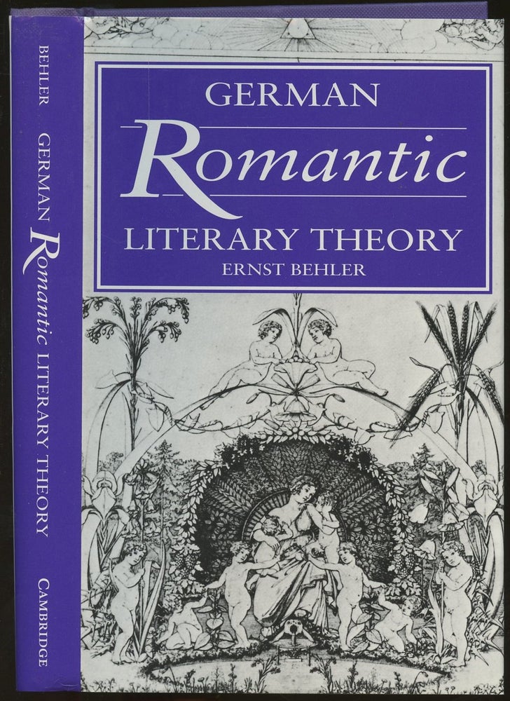 Item #B48595 German Romantic Literary Theory. Ernst Behler.