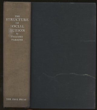 Item #B48795 The Structure of Social Action: A Study in Social Theory with Special Reference to a...