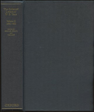 Item #B48833 Collected Letters of W. B. Yeats: Volume II 1896-1900 (This volume only). William...