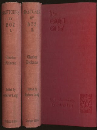 Item #B49054 Sketches by Boz: Illustrative of Every-Day Life and Every-Day People [Two volume...