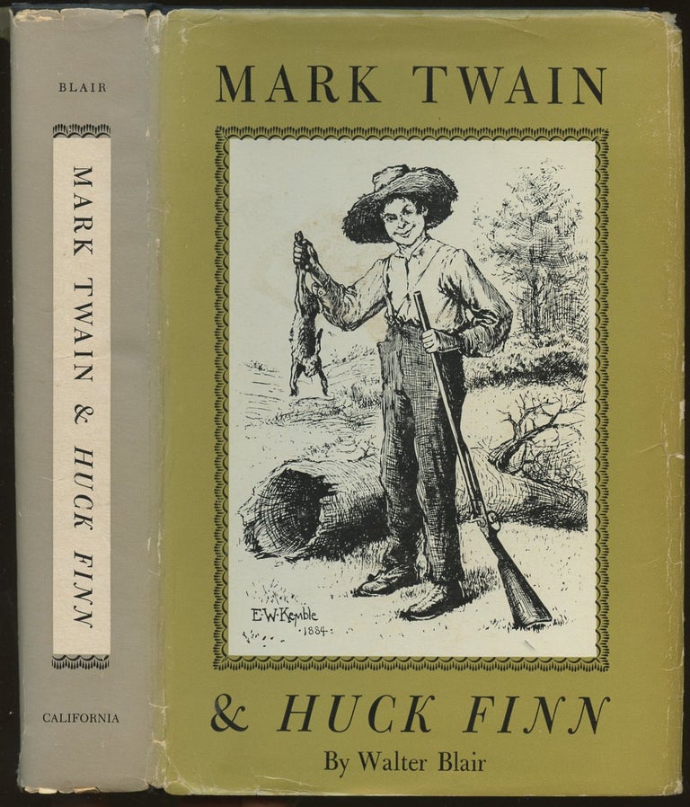 Item #B49142 Mark Twain & Huck Finn. Walter Blair.