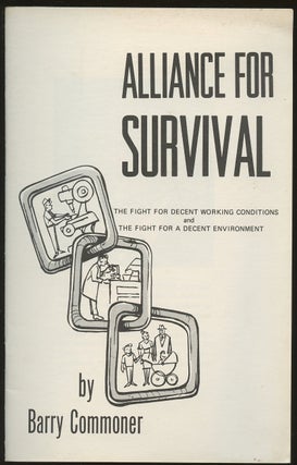 Item #B49718 Alliance for Survival: The Fight for Decent Working Conditions and the Fight for a...