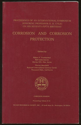 Item #B49744 Corrosion and Corrision Protection [Proceedings of an International Symposium...