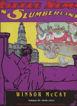 Item #B49924 The Complete Little Nemo in Slumberland: Volume IV 1910-1911 [This volume only]....