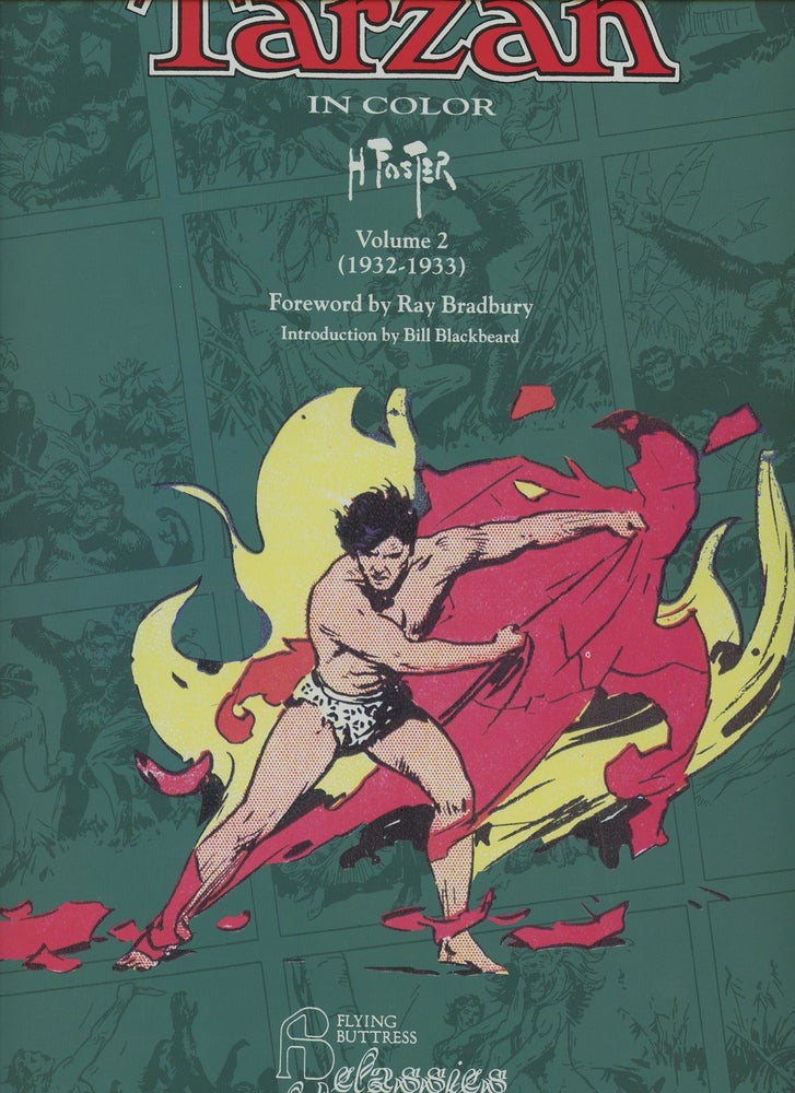 Item #B49926 Tarzan in Color: Volume 2 (1932-1933) [This volume only]. H. Foster, Edgar Rice Burroughs, Ray Bradbury.