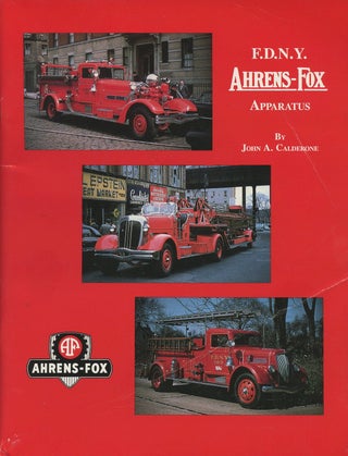 Item #B50049 F.D.N.Y. Ahrens-Fox Apparatus. John A. Calderone