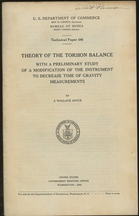 Item #B50101 Theory of the Torsion Balance: With a Preliminary Study of a Modification of the...