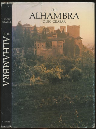 Item #B50177 The Alhambra. Oleg Grabar