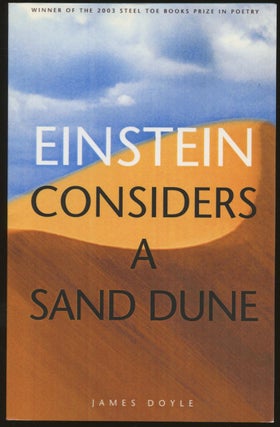 Item #B50208 Einstein Considers a Sand Dune [Inscribed by Doyle!]. James Doyle