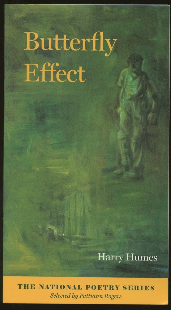 Item #B50291 Butterfly Effect [Inscribed by Humes!]. Harry Humes.