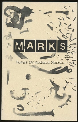 Item #B50321 Marks: Poems [Inscribed by Martin!]. Richard Martin