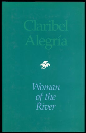 Item #B50403 Woman of the River/La Mujer del Rio. Claribel Alegria, D J. Flakoll