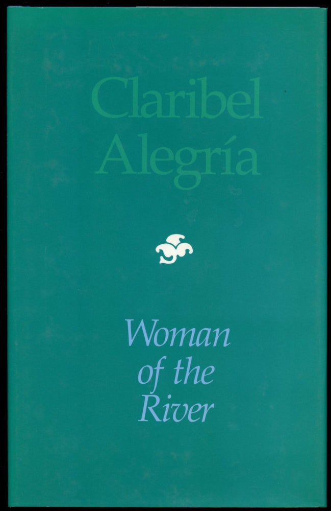 Item #B50403 Woman of the River/La Mujer del Rio. Claribel Alegria, D J. Flakoll.