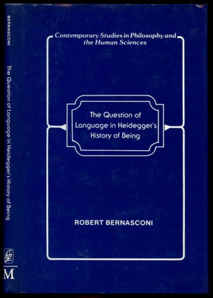 Item #B50753 The Question of Language in Heidegger's History of Being. Robert Bernasconi