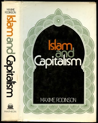Item #B50965 Islam and Capitalism. Maxime Rodinson, Brian Pearce