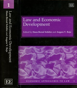 Item #B51150 Law and Economic Development. Hans-Bernd Schafer, Angara V. Raja