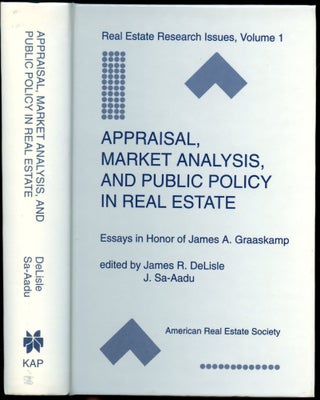 Item #B51243 Appraisal, Market Analysis, and Public Policy in Real Estate: Essays in Honor of...