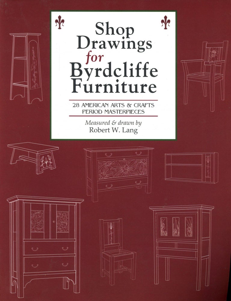 Item #B51420 Shop Drawings for Byrdcliffe Furniture: 28 American Arts & Crafts Period Masterpieces [Signed by Lang!]. Robert W. Lang.