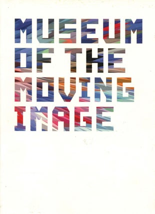 Item #B51453 Museum of the Moving Image. Dennis Lim