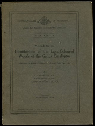 Item #B51486 Methods for the Identification of the Light-Coloured Woods of the Genus Eucalyptus...