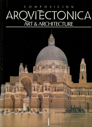 Item #B51533 Composicion Arquitectonica, Art & Architecture: No. 1, Octubre, 1988. Javier...