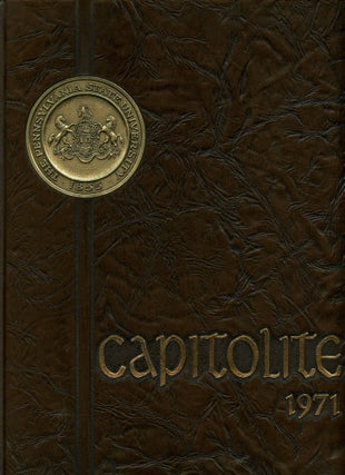 Item #B51558 1971 Capitolite [The Pennsylvania State University 1971 Yearbook]. Bill Freeman