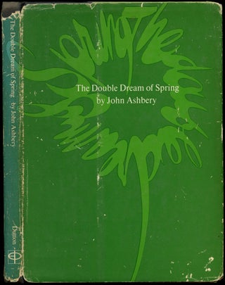Item #B51672 The Double Dream of Spring. John Ashbery