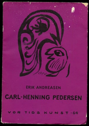 Item #B51682 Carl-Henning Pedersen: Et Udvalg af Billeder Med Indledende Tekst Af. Erik Andreasen