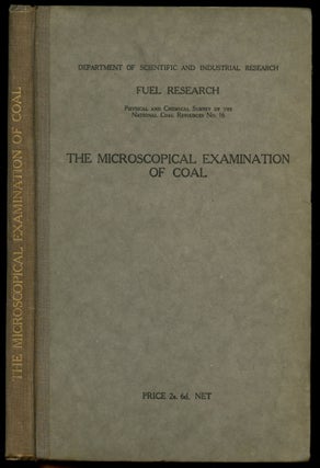 Item #B51771 The Microscopical Examination of Coal [Department of Scientific and Industrial...