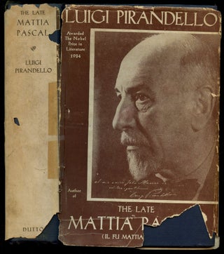 Item #B51781 The Late Mattia Pascal (Il Fu Mattia Pascal). Luigi Pirandello, Arthur Livingston