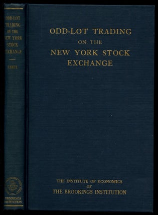 Item #B51801 Odd-Lot Trading On the New York Stock Exchange. Charles O. Hardy